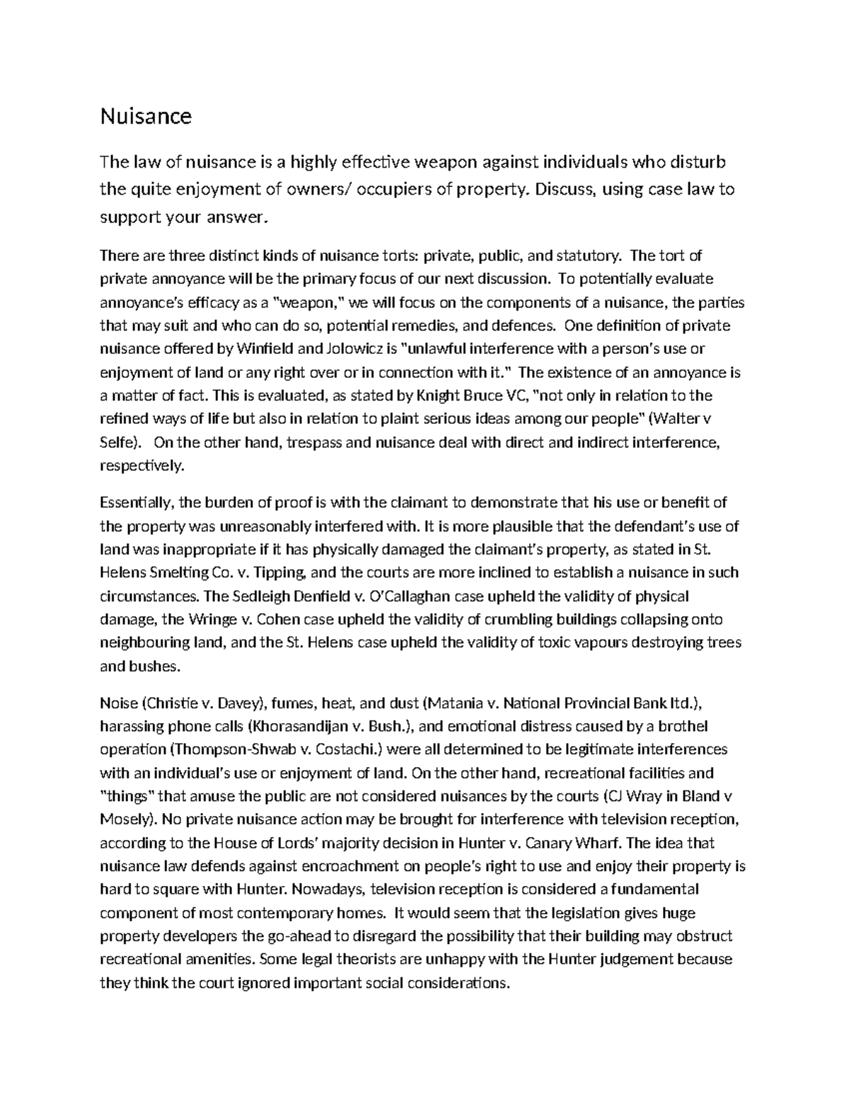 Tort Nuisance Essay Nuisance The Law Of Nuisance Is A Highly