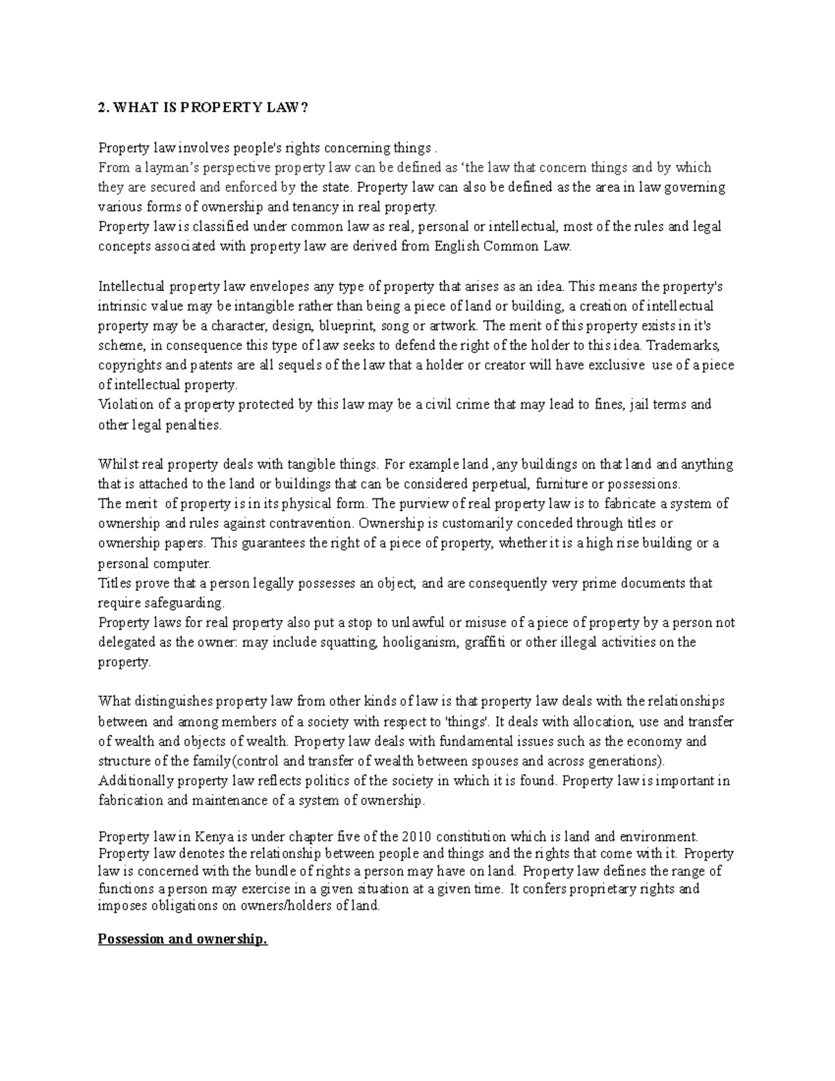 XET 204. WHAT IS Property LAW 2. WHAT IS PROPERTY LAW? Property law