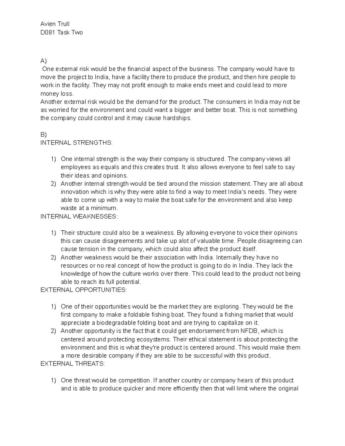 D081 Task 2-1 - Passed - Avien Trull D081 Task Two A) One external risk ...