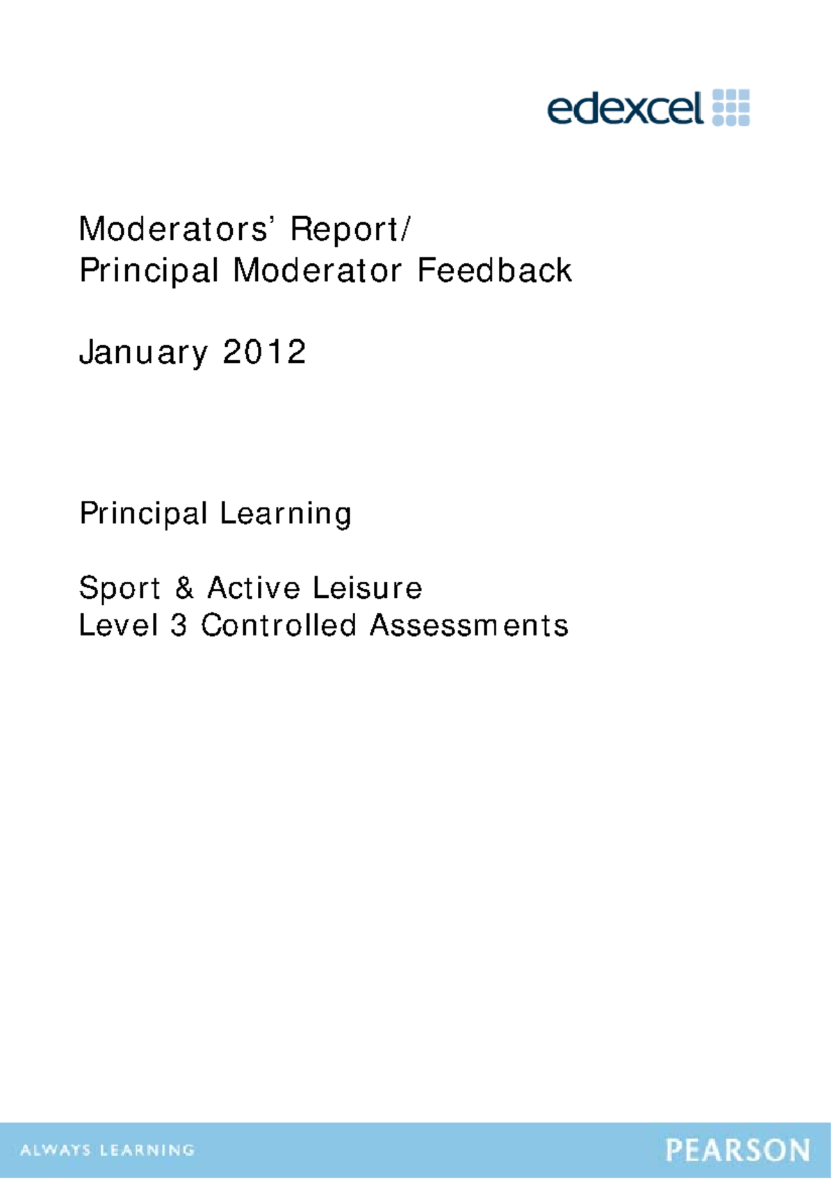 SL301 1A pef 2012 0307 - Moderators’ Report/ Principal Moderator ...
