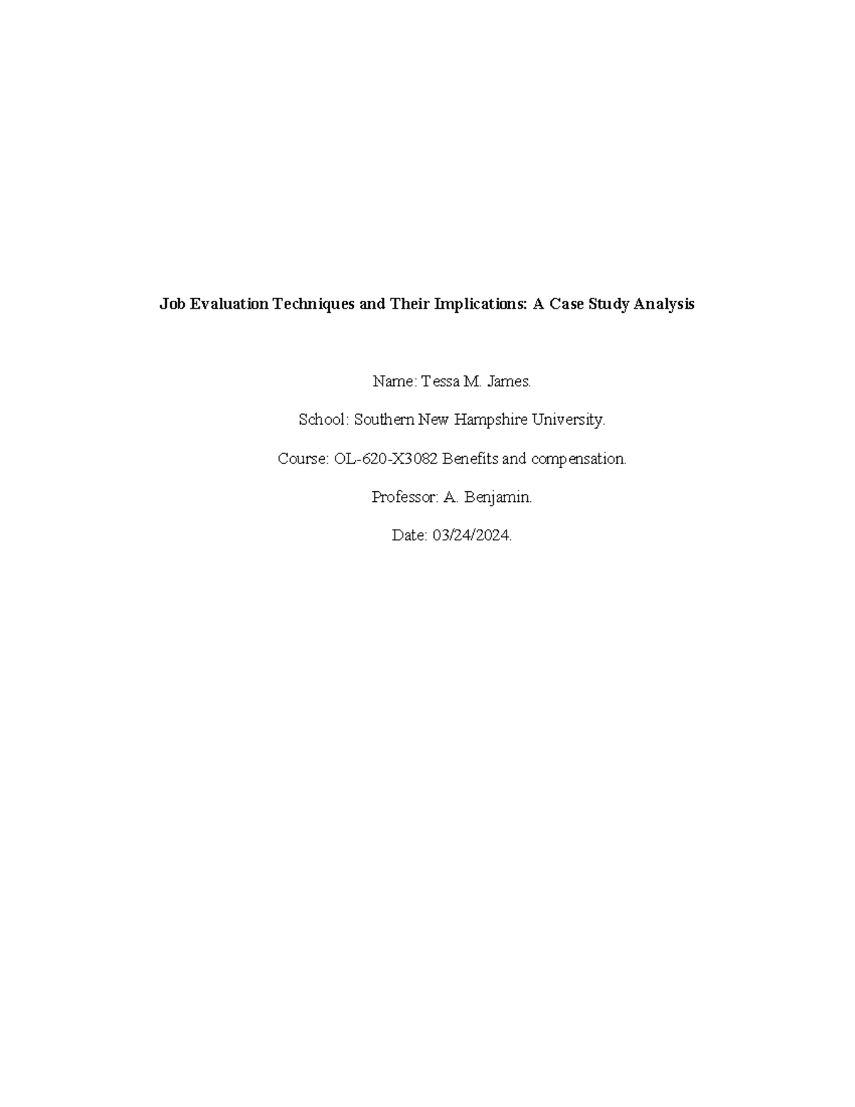 Module 4 short paper - Job Evaluation Techniques and Their Implications ...