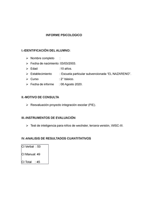 Modelo de informe psicológico - INFORME PSICOLOGICO ÓN DEL  ALUMNO:  Nombre completo - Studocu