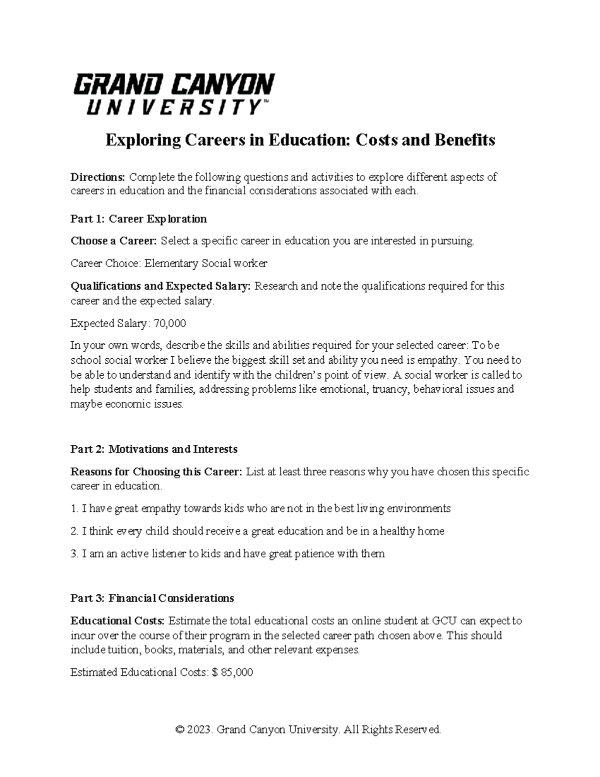 UNV 108 T7 Exploring Careersin Education Cost Benefit Exploring