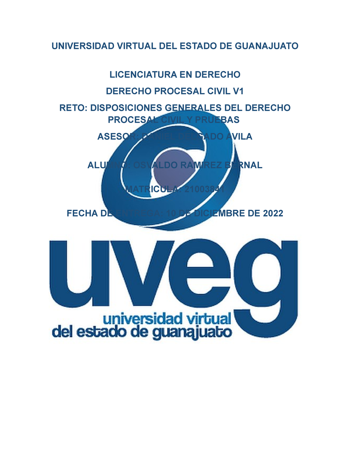 Disposcionesgralesr 1 Universidad Virtual Del Estado De Guanajuato Licenciatura En Derecho 0022