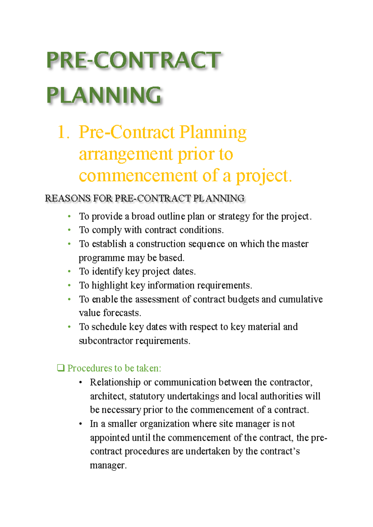 PRE Contract Planning PRECONTRACT PLANNING 1. PreContract Planning arrangement prior to