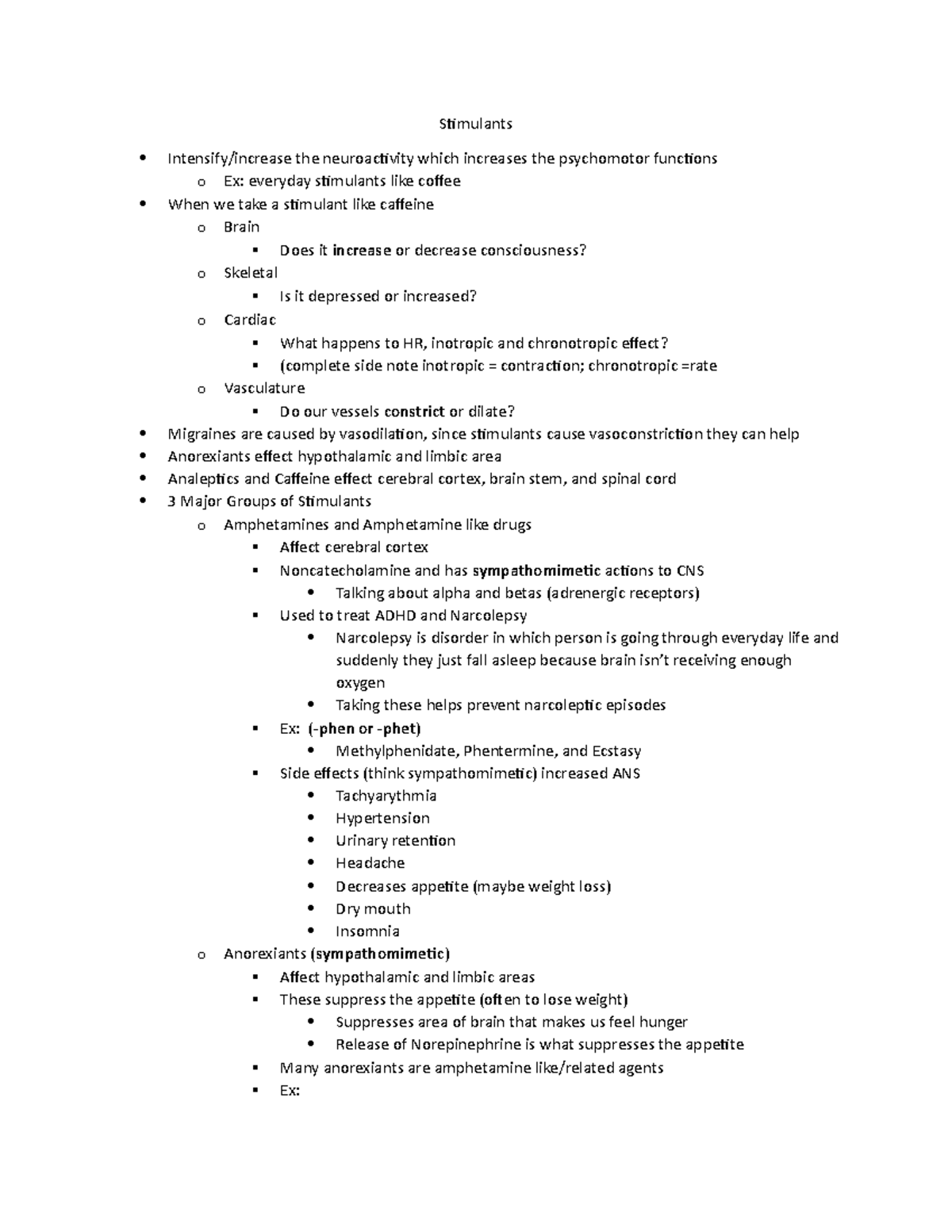 Stimulants notes - Stimulants Intensify/increase the neuroactivity ...