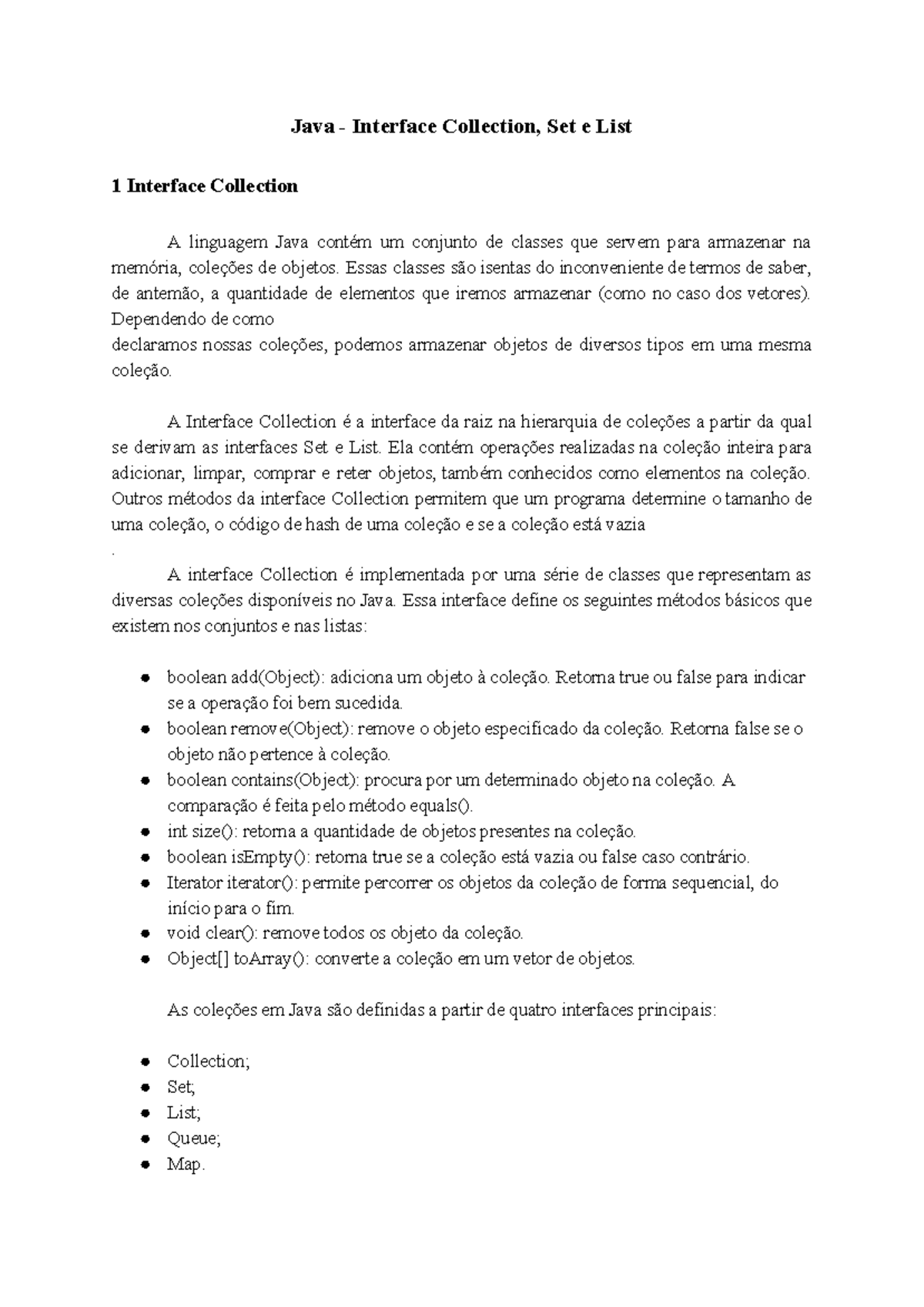 Java - Interface Collection, Set e List - Essas classes são isentas do ...