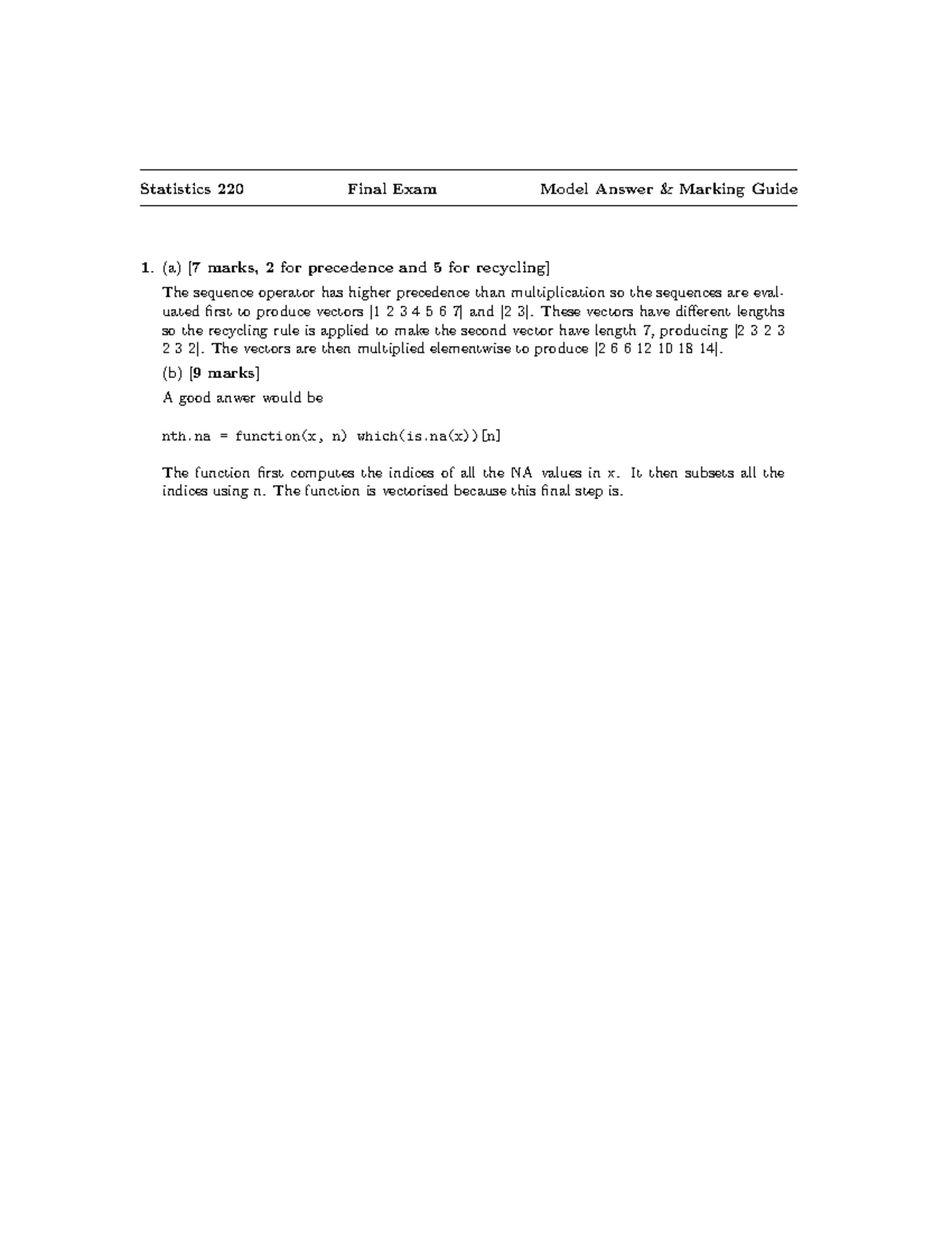 Exam 2008, answers - Statistics 220 Final Exam Model Answer & Marking ...