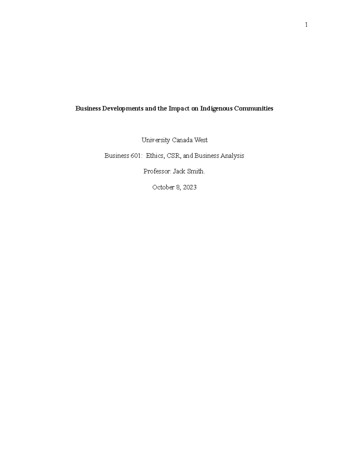 Indigenous Case Study - Business Developments and the Impact on ...