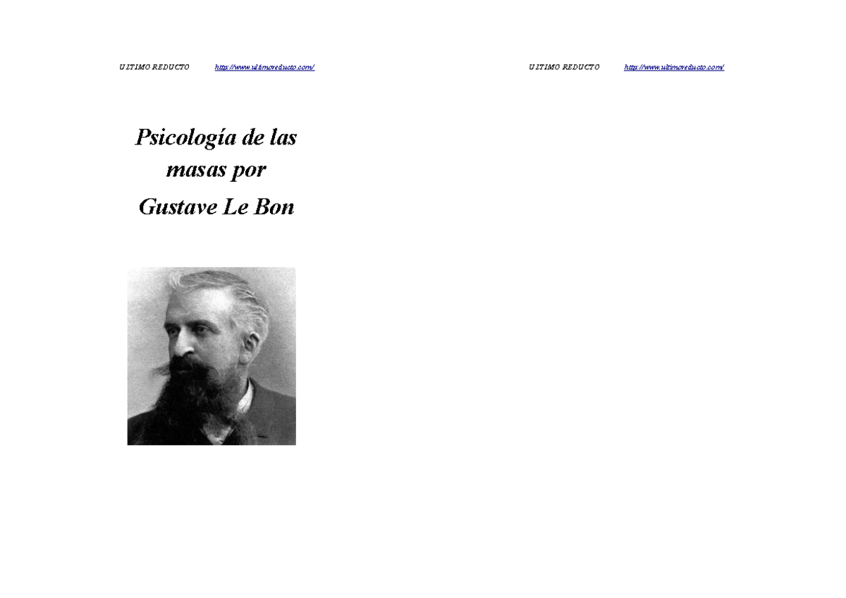 Gustave Le Bon - Psicología de las masas - ULTIMO REDUCTO ultimoreducto