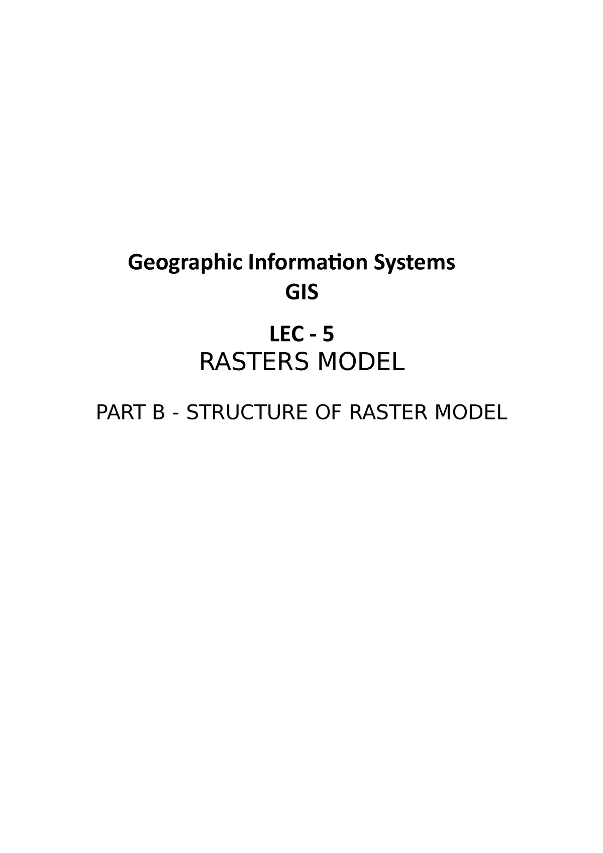 gis-geographic-information-systems-lec-5-part-b-geographic-information-systems-gis-lec-5