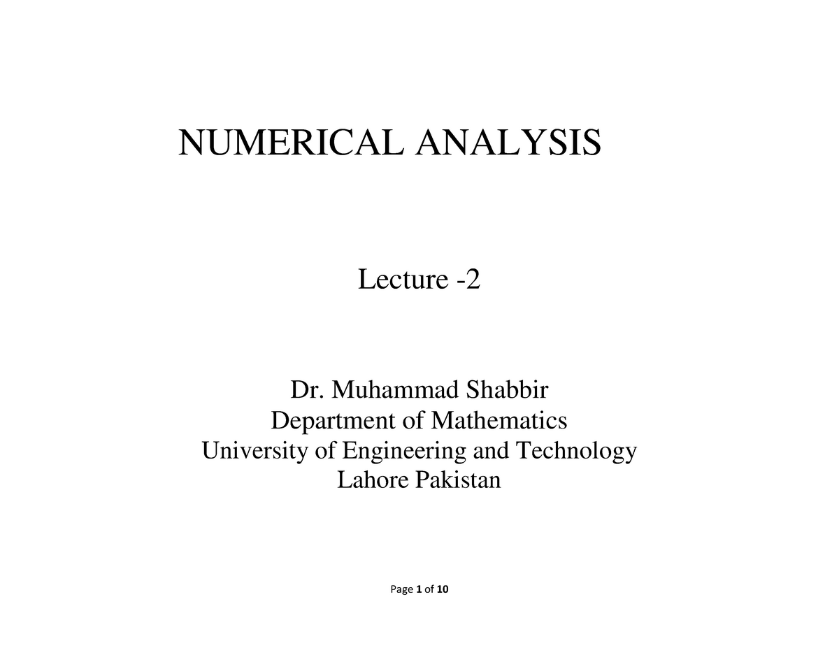 NA(Lec-2) - Lecture Notes 2 - NUMERICAL ANALYSIS Lecture - 2 Dr ...