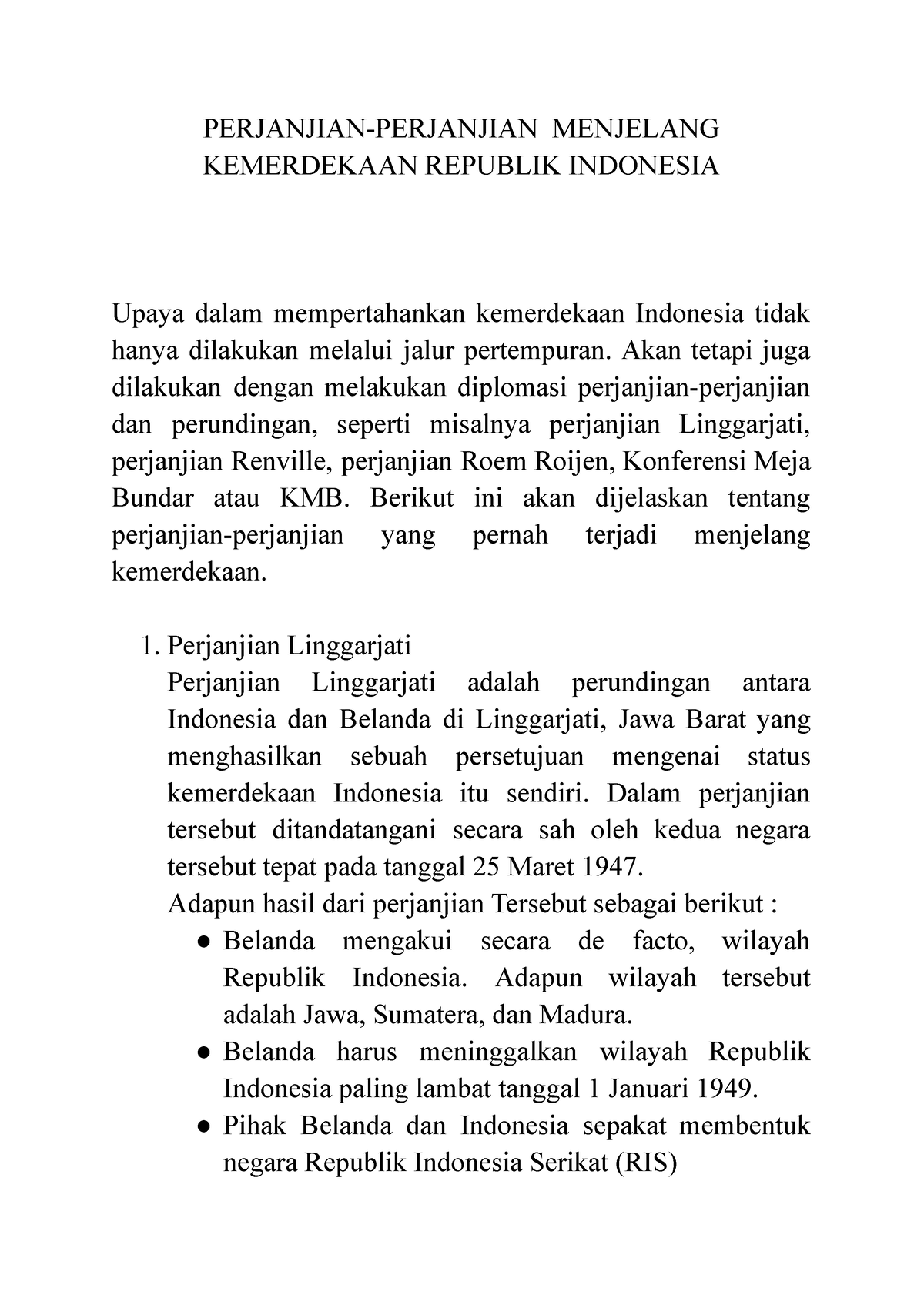 Perjanjian- Perjanjian Menjelang Kemerdekaan Republik Indonesia ...