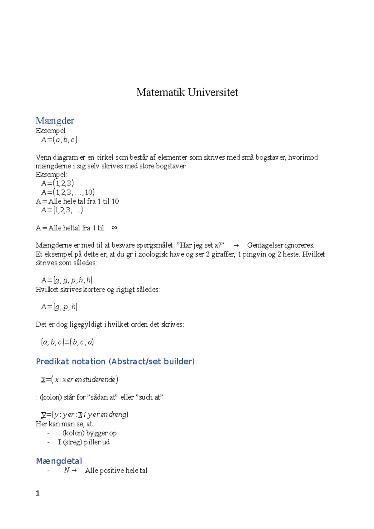 Matematik om mængder - Matematik Universitet Mængder Eksempel A=(a ,b,c ...