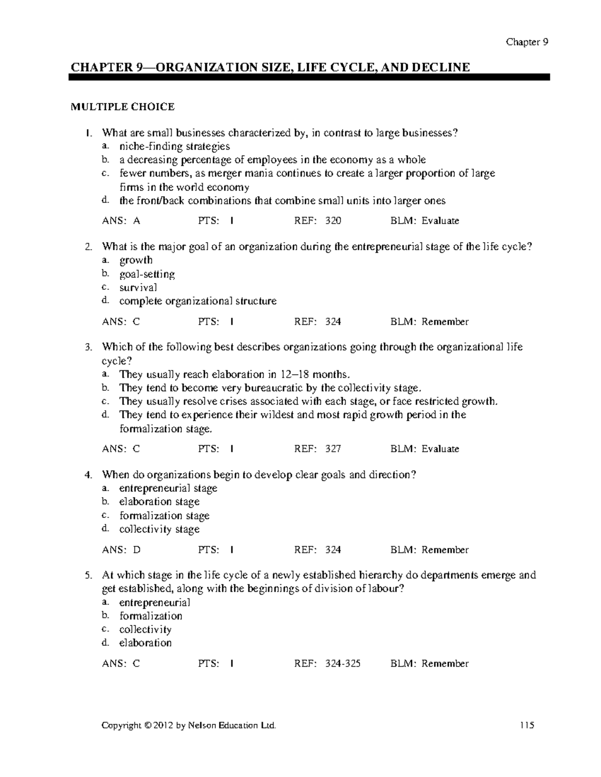Chapter 9 MC CHAPTER 9 ORGANIZATION SIZE LIFE CYCLE AND DECLINE 