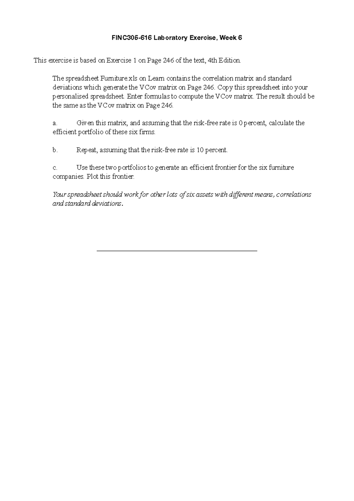 Lab06 - lecture notes - FINC305-616 Laboratory Exercise, Week 6 This ...