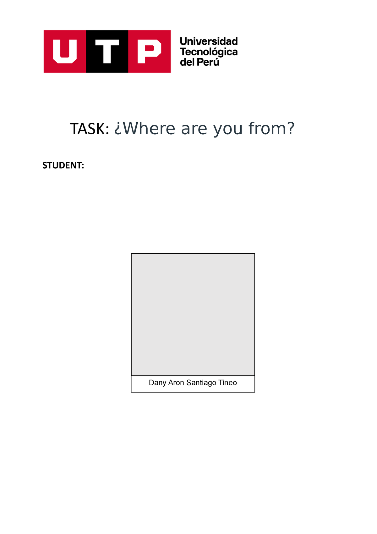 week 02 task assignment where are you from utp