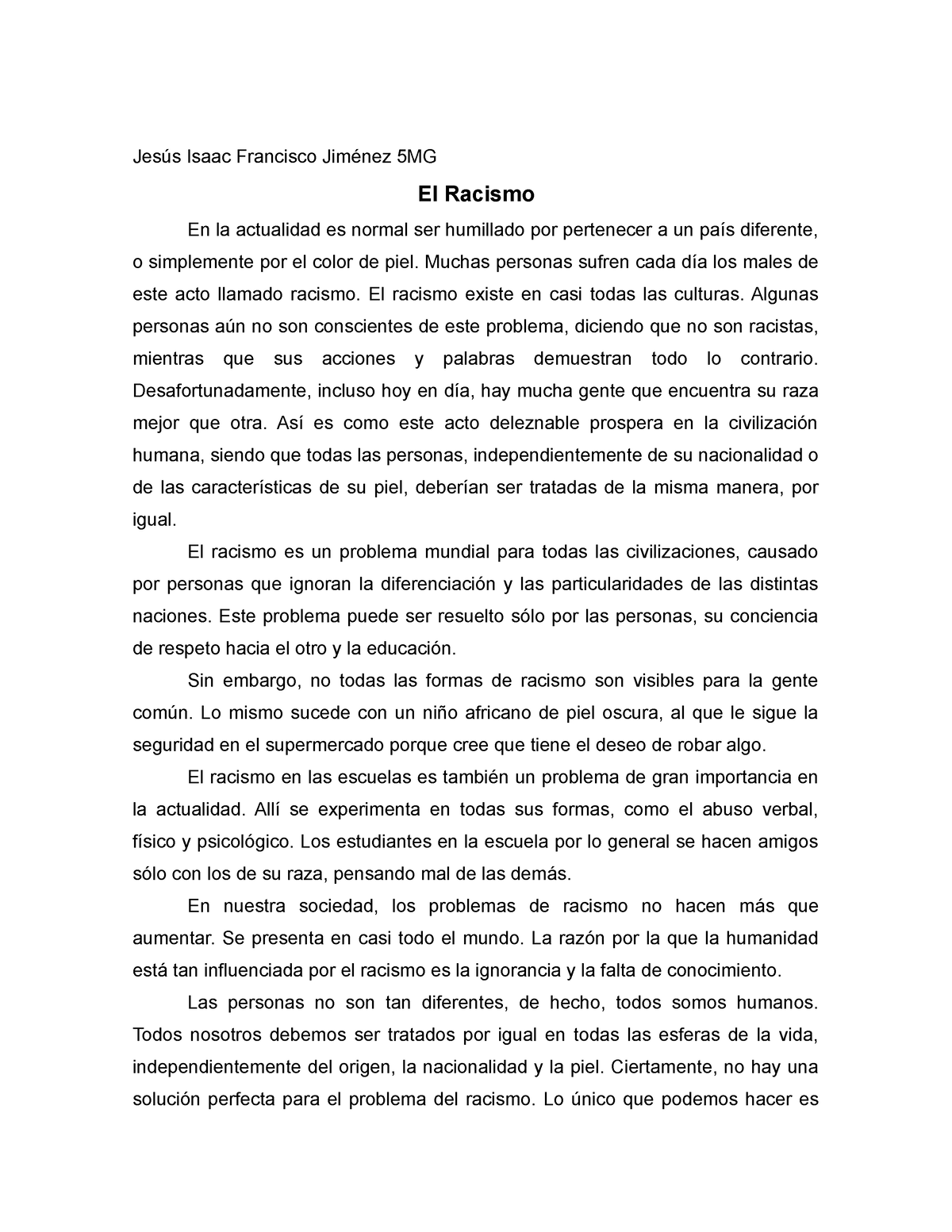 Ensayo El Racismo Jes S Isaac Francisco Jim Nez Mg El Racismo En La Actualidad Es Normal Ser