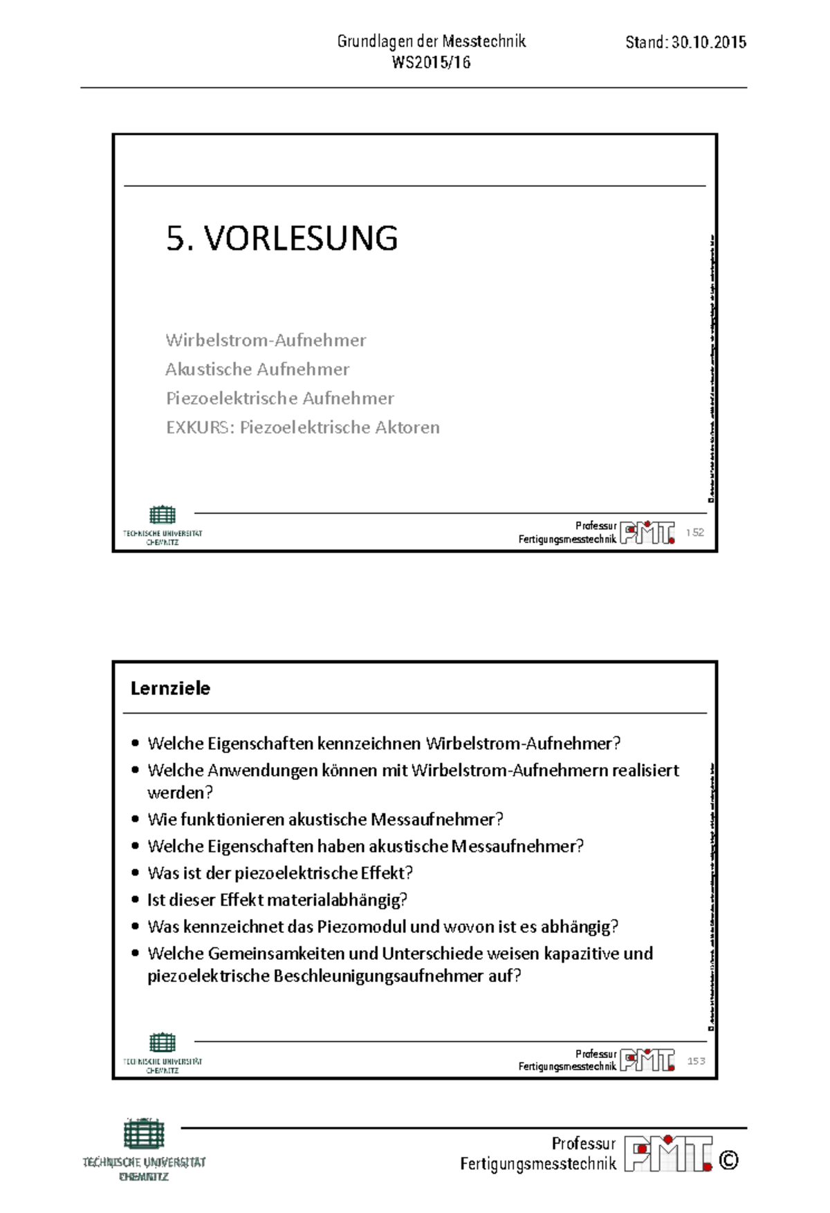 MT WS15 16 LV5 - Vorlesung - Professur WS2015/ Stand: 30. © Alle Rechte ...