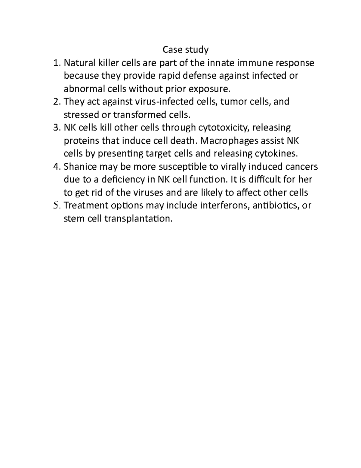 AP III case study week 4 lab 4 Case study Natural killer cells are