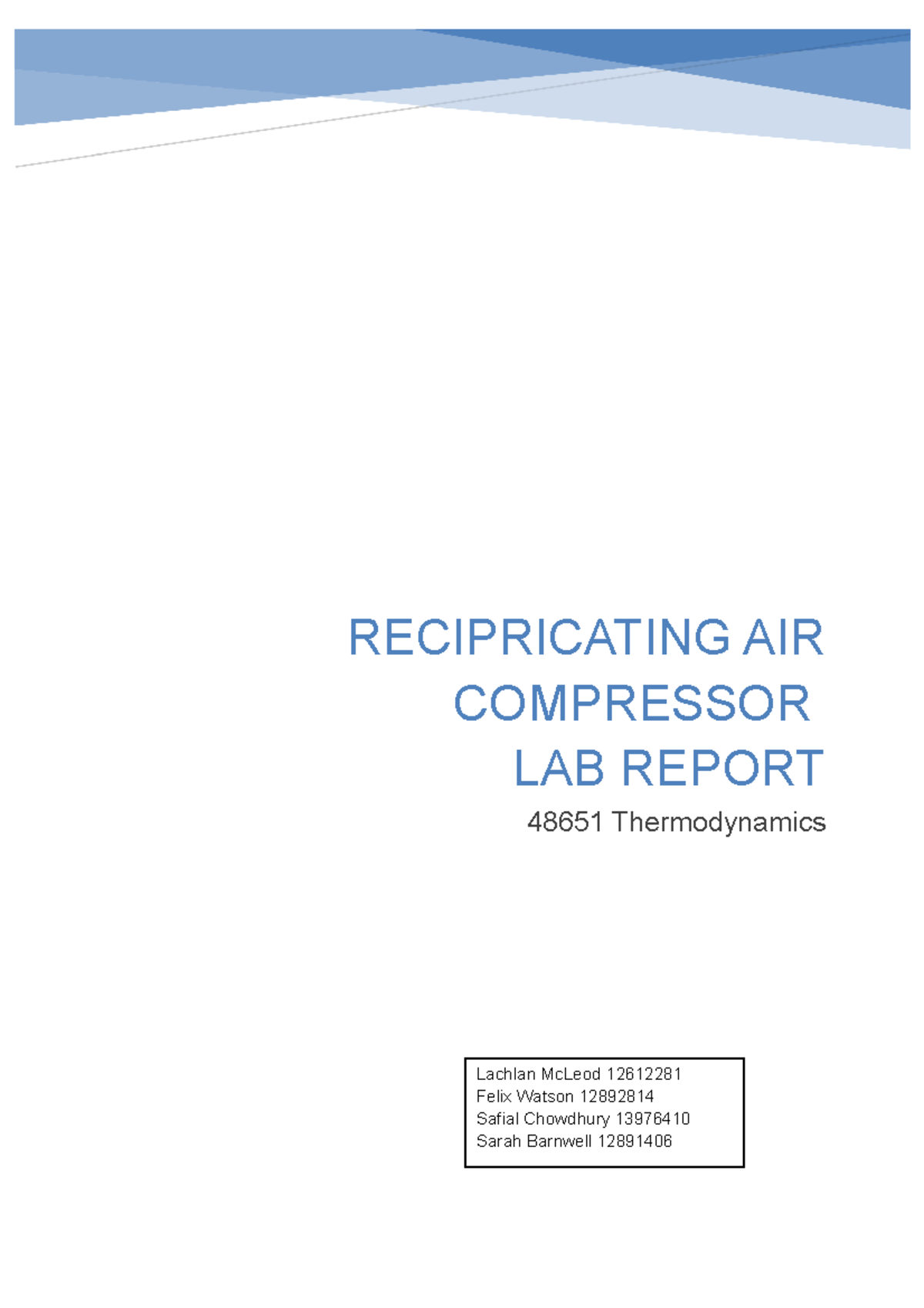 48651 Thermodynamics Lab report RECIPRICATING AIR COMPRESSOR LAB
