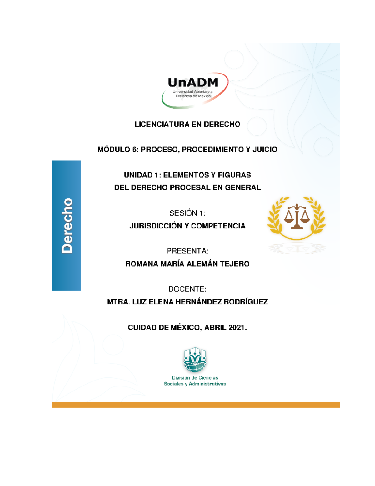 Tarea M6 S1 1 - Derecho Procesal Civil - LICENCIATURA EN DERECHO MÓDULO ...