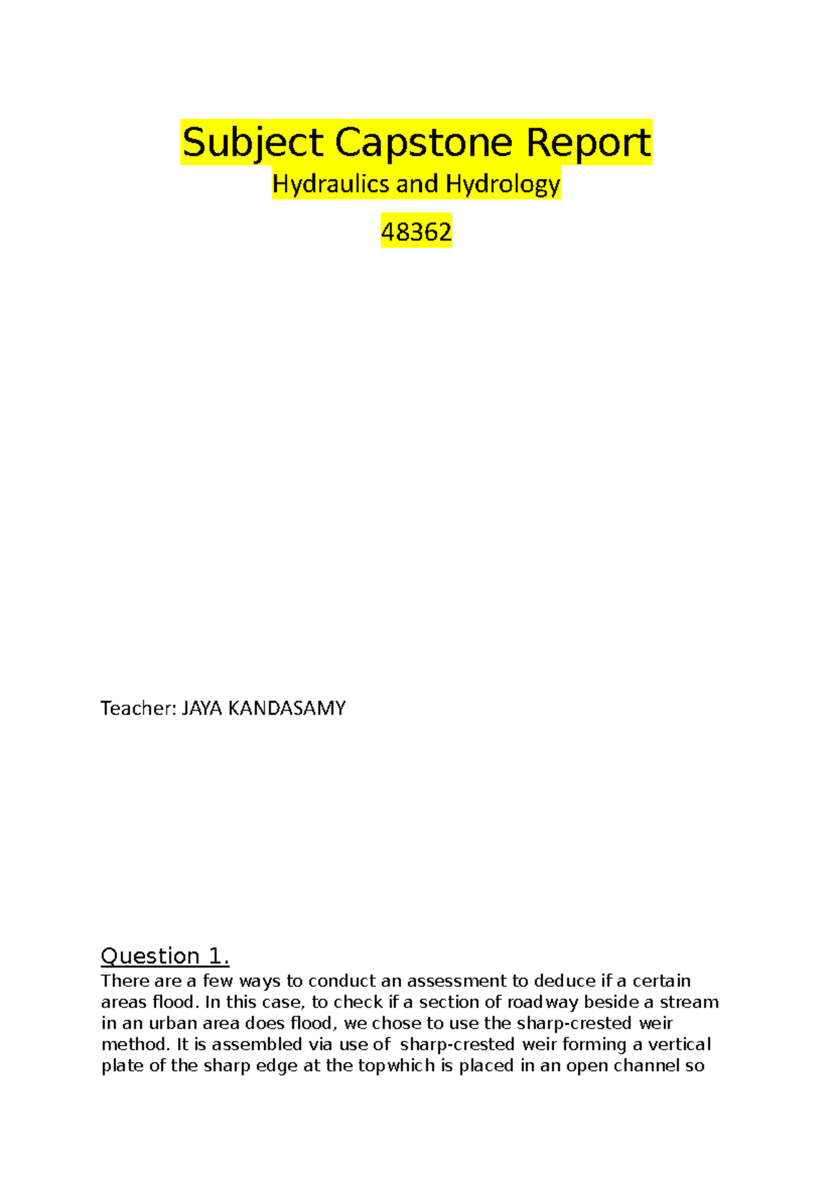 Hydraulics and Hydrology Assn 3 Subject Capstone Report Hydraulics