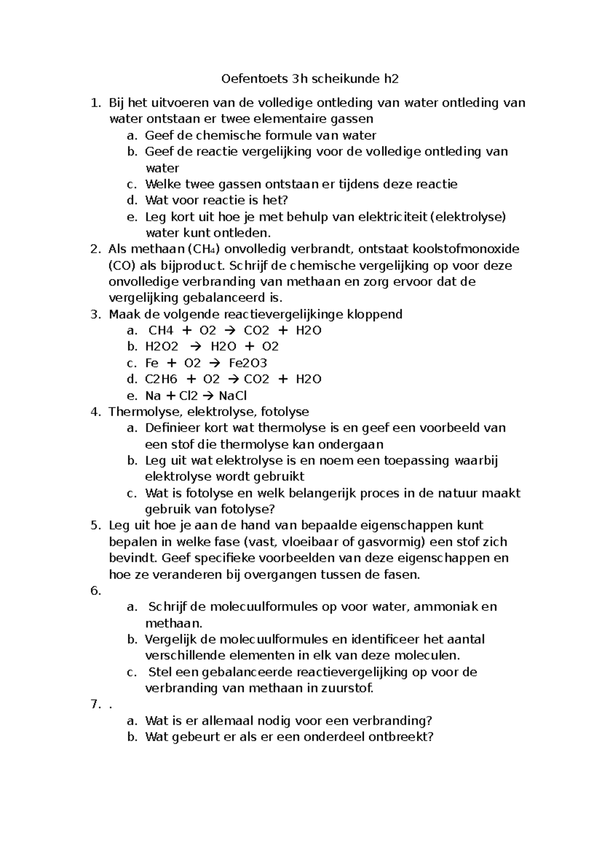 Oefentoets h2 3h - toets - Oefentoets 3h scheikunde h Bij het uitvoeren ...