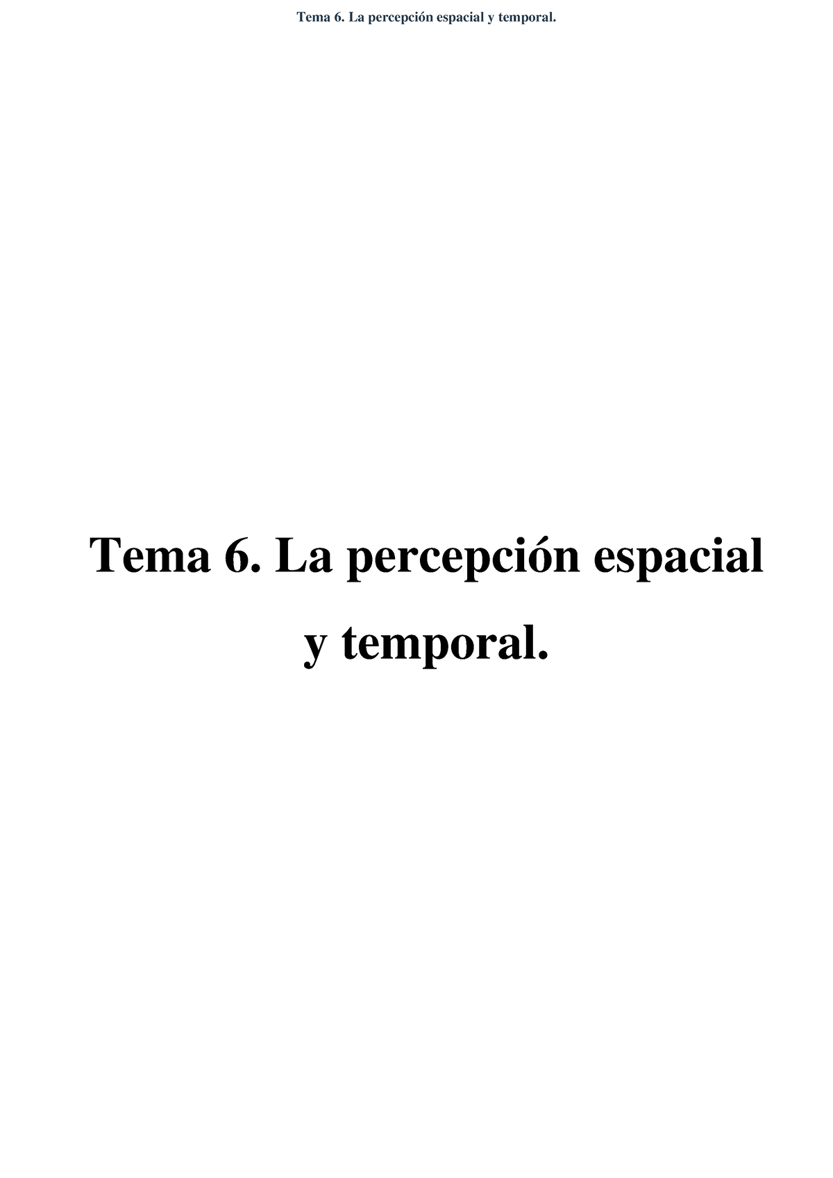 Tema 6 La Percepción Espacial Y Temporal Expresión Y Desarrollo Corporal Tema 6 La 5400