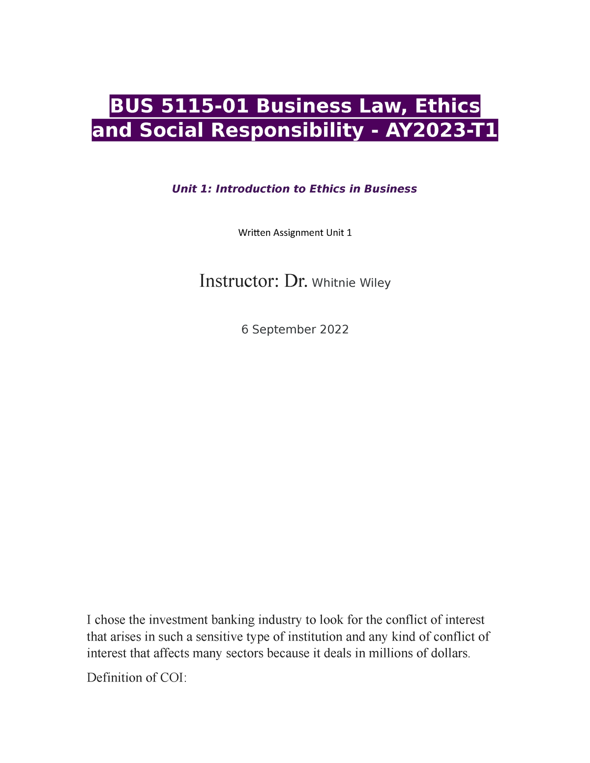 W A UNIT 1 - Written Assignment Unit 1 - BUS 5115-01 Business Law ...