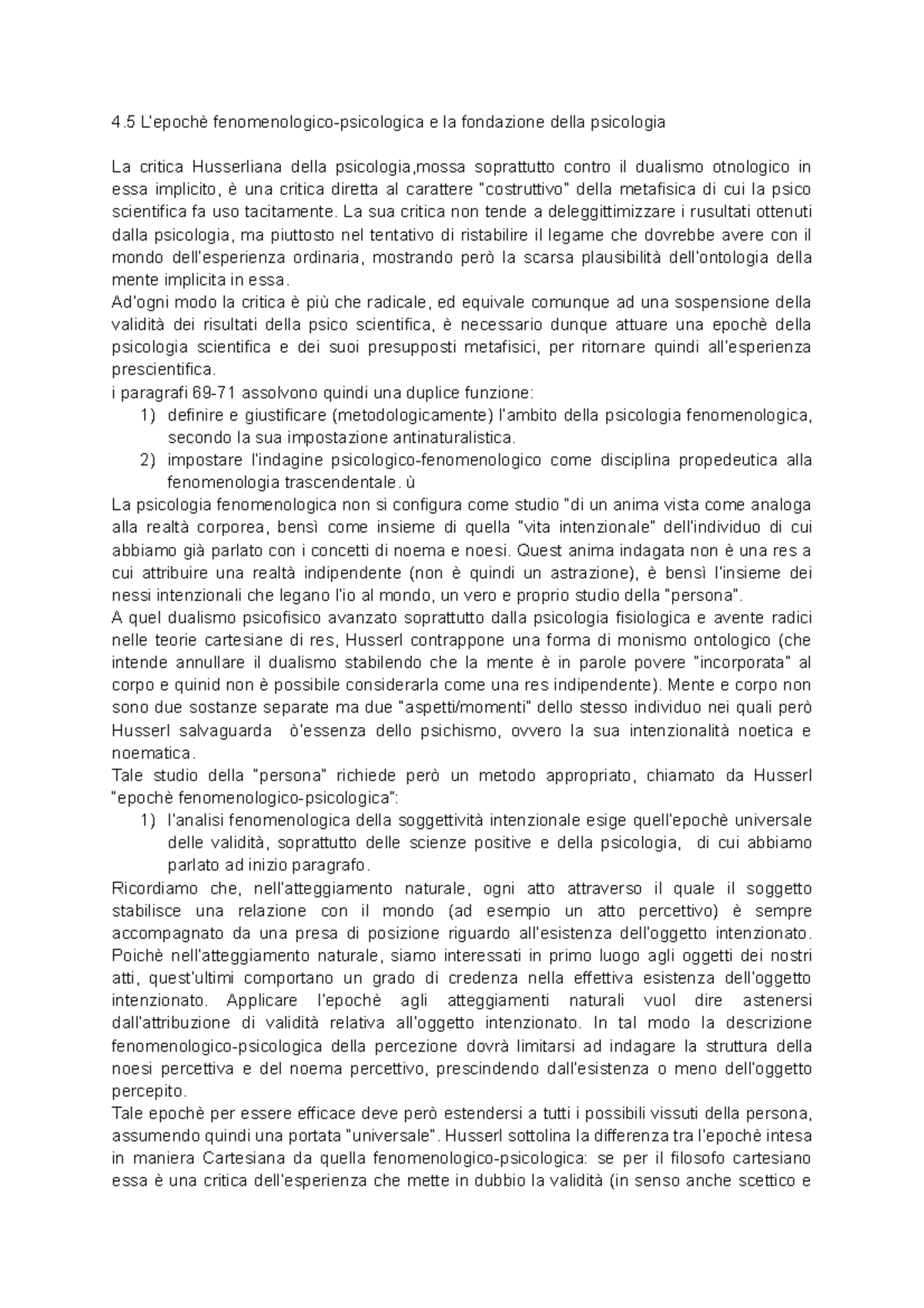 4.5 Krisis husserl 4 e la fondazione della psicologia La critica