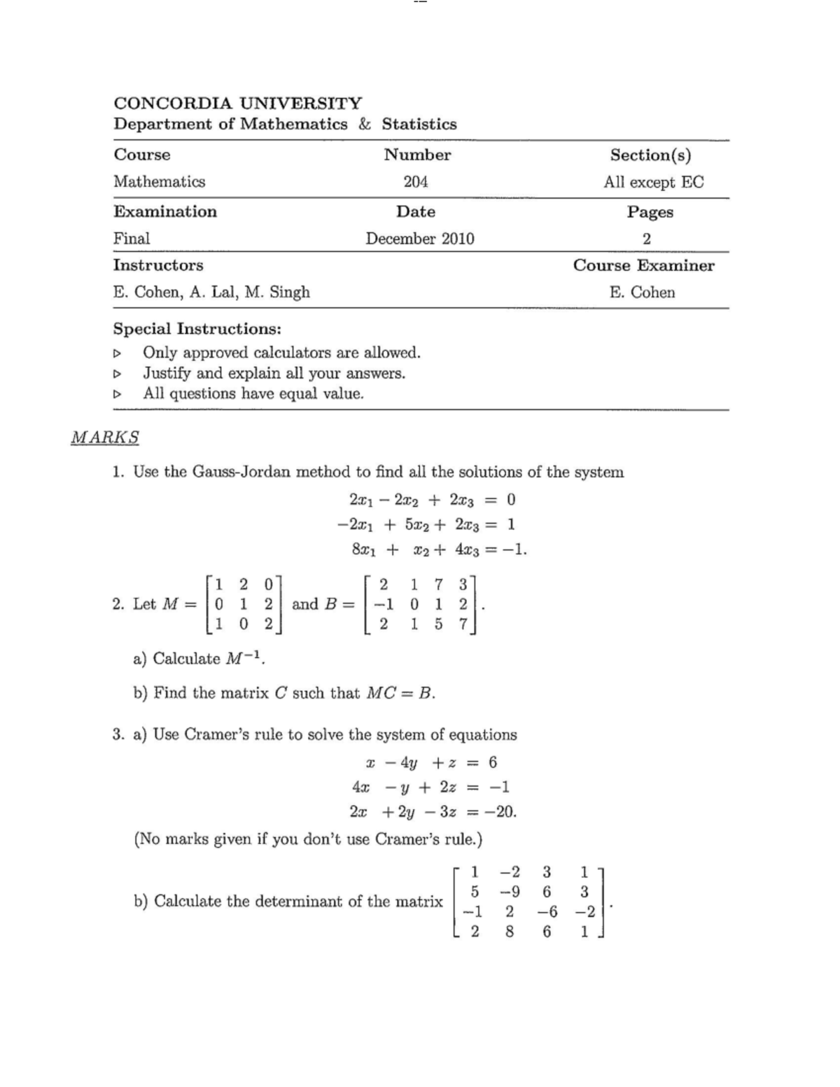 2010 Fall Final - Exam - MATH 204 - lOMoAR cPSD| lOMoAR cPSD| - Studocu