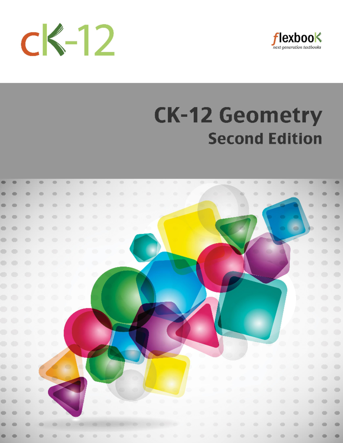 CK-12-Geometry-Second-Edition-Answer-Key b v1 uj5 s1 - CK-12 Geometry ...