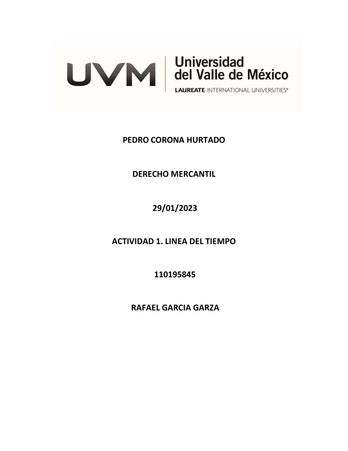 Actividad Linea Del Tiempo Pedro Corona Hurtado Derecho Mercantil