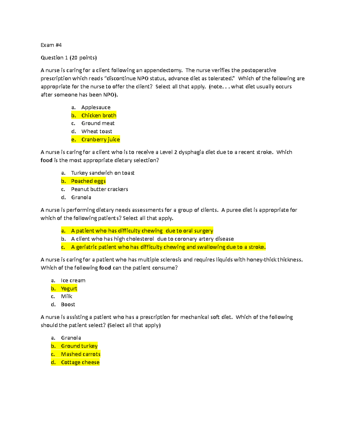 Exam 4 - Online - Exam # Question 1 (20 points) A nurse is caring for a ...