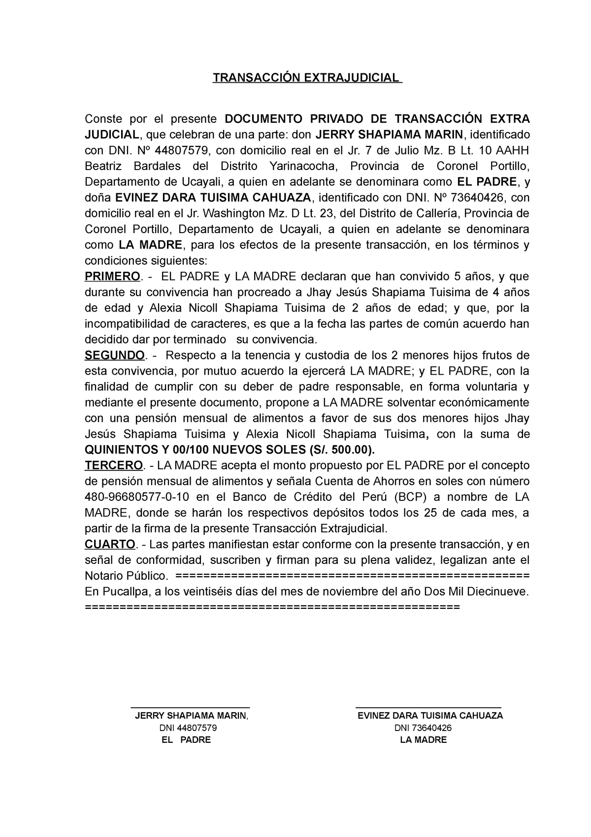 Transacción Extrajudicial - TRANSACCIÓN EXTRAJUDICIAL Conste por el  presente DOCUMENTO PRIVADO DE - Studocu