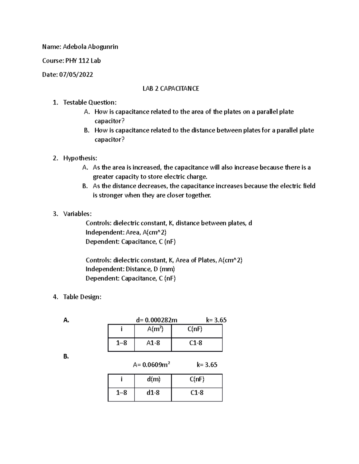 PHY 112 Lab 2 N/A Name Adebola Abogunrin Course PHY 112 Lab Date