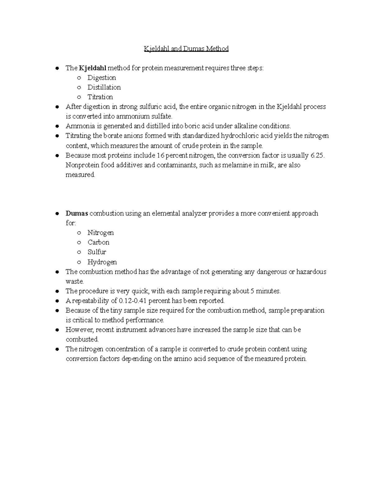 Kjeldahl and Dumas Method Ammonia is generated and distilled into