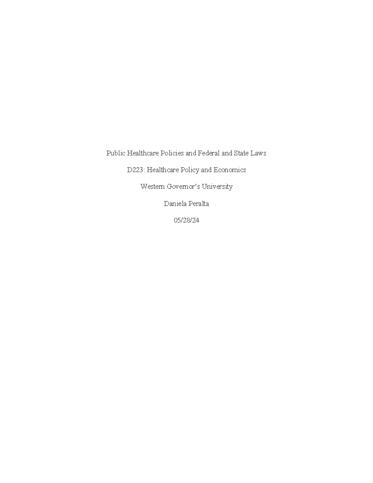 D223 Federal and State Laws - Public Healthcare Policies and Federal ...