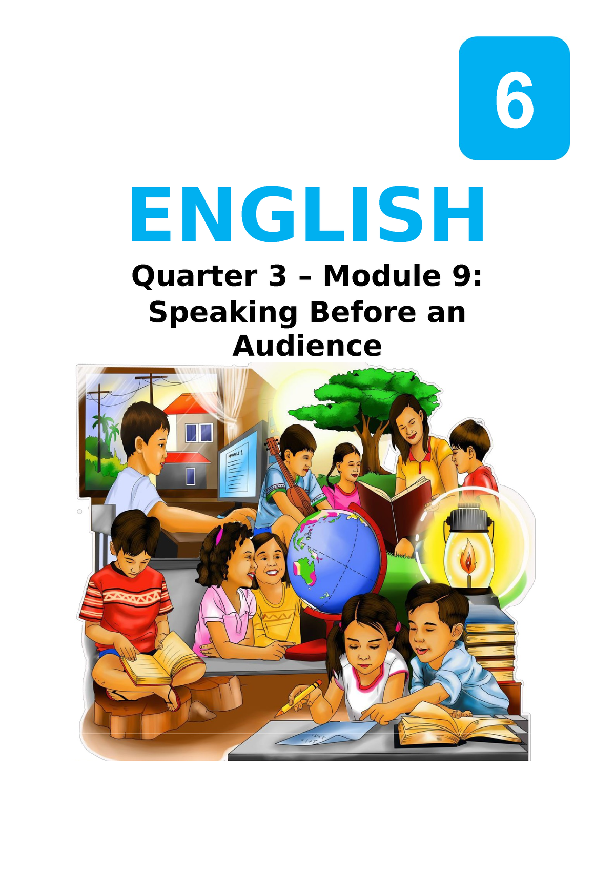 English-6-Quarter-3-Module 9 - 6 ENGLISH Quarter 3 – Module 9: Speaking ...