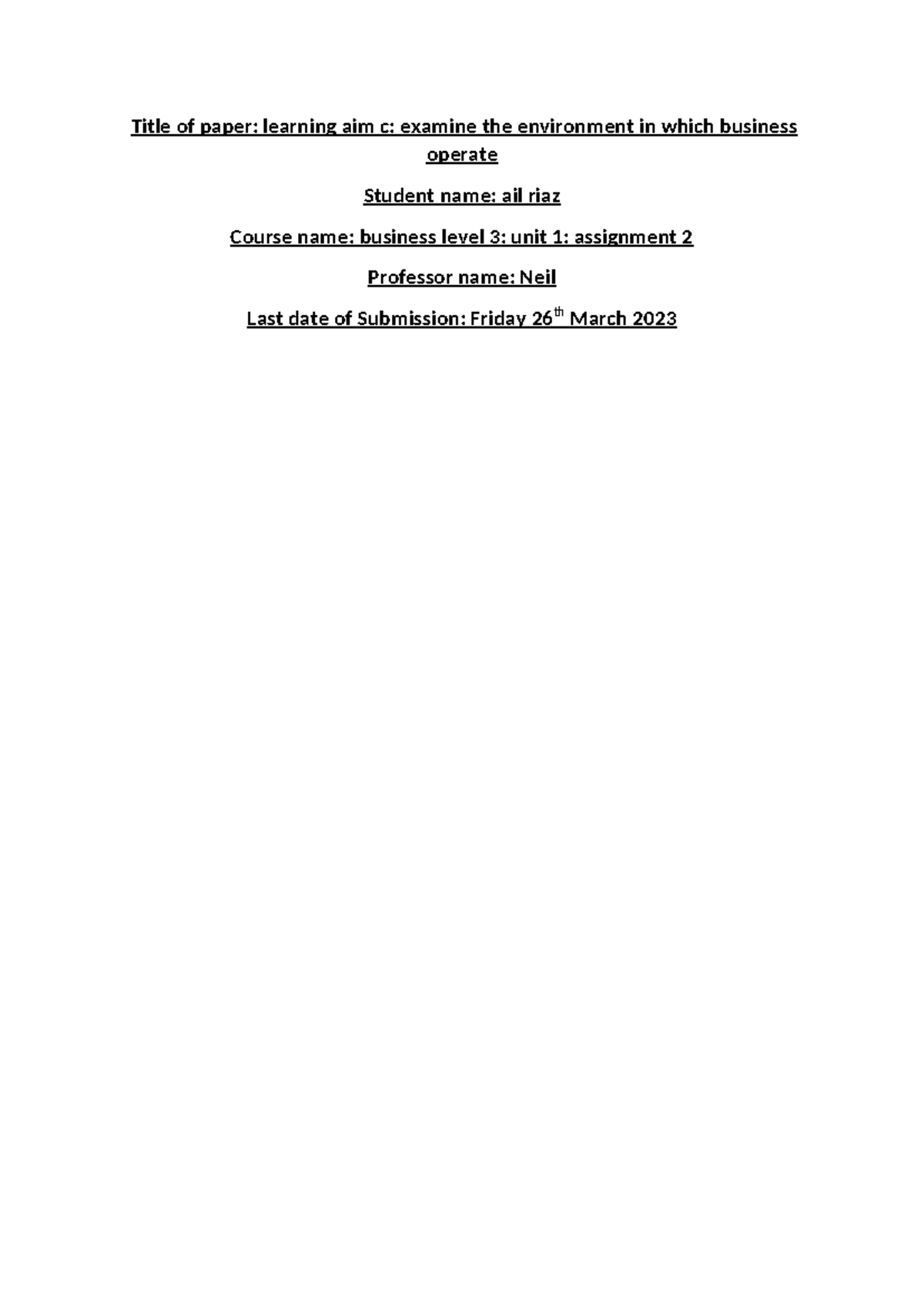 Unit 1 assignment 2 - Title of paper: learning aim c: examine the ...