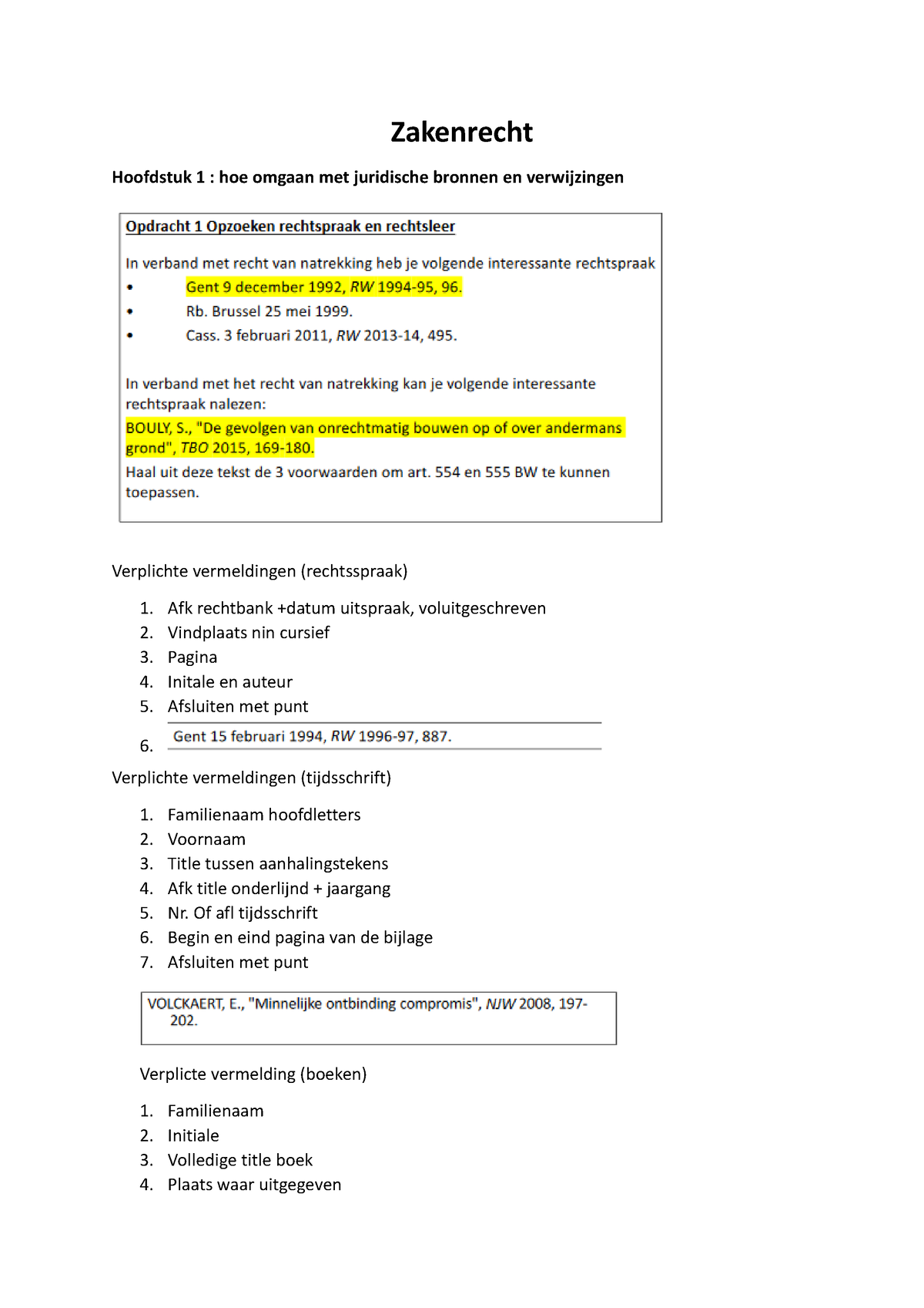 Zakenrecht Samenvatting - Zakenrecht Hoofdstuk 1 : Hoe Omgaan Met ...