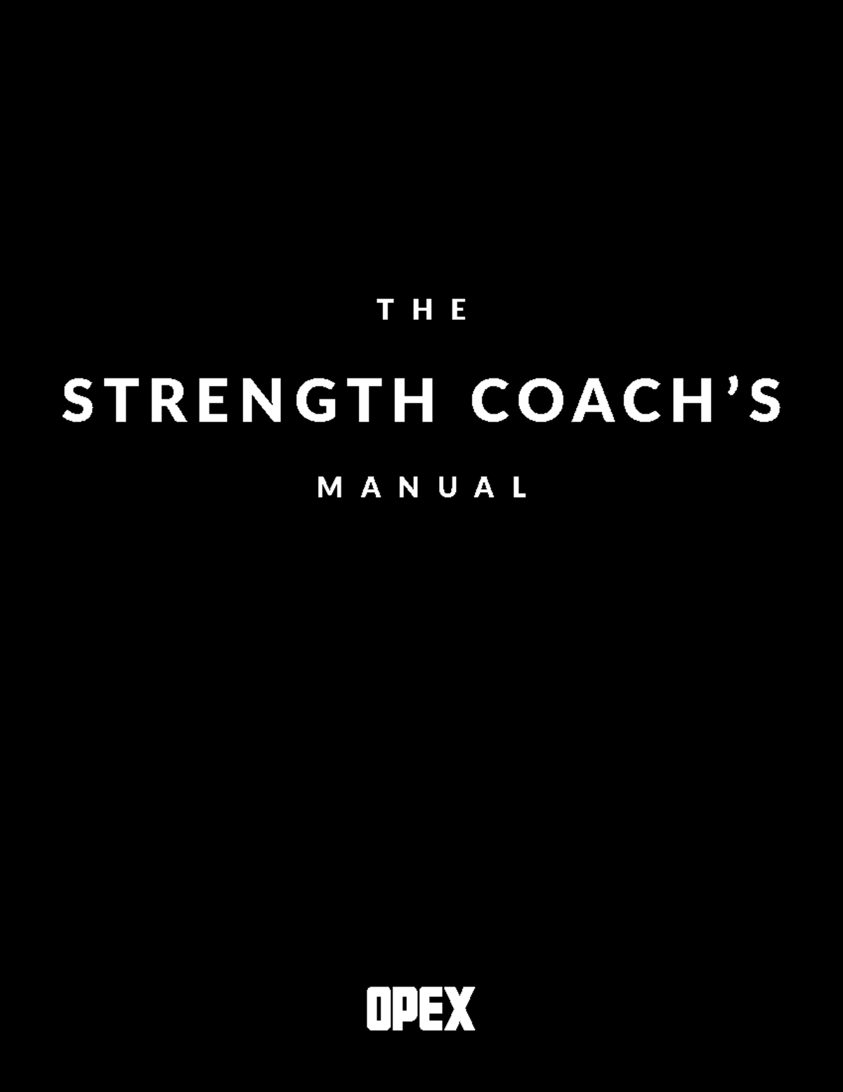 Strength Coachs Manual - S T R E N G T H C O A C H ’ S M A N U A L T H ...