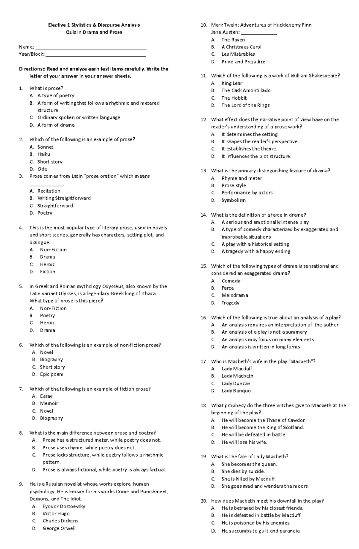 Prose and Drama Quiz - Elective 1 Stylistics & Discourse Analysis Quiz ...