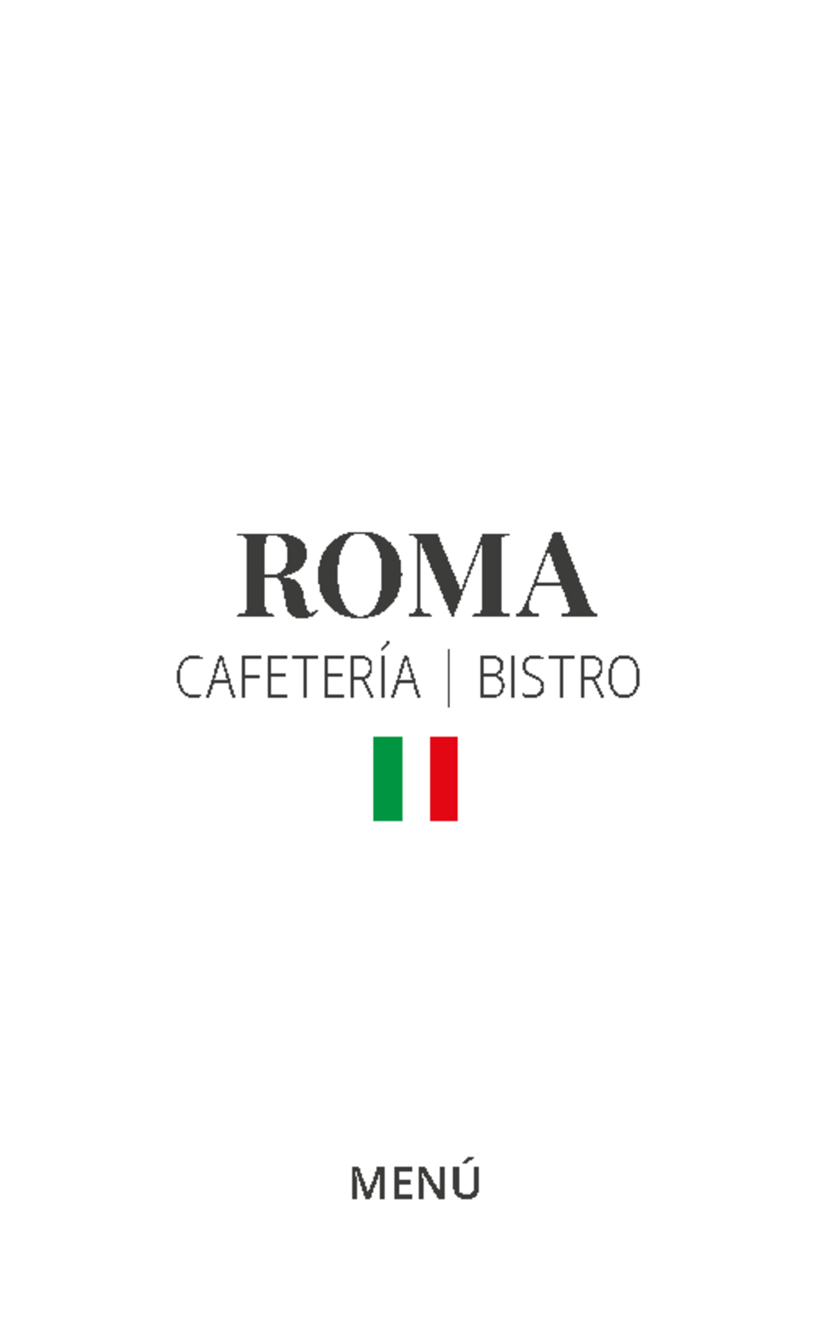 Menu roma Jeiejeoeko ROMA CAFETERÕA BISTRO MENÚ ALMUERZO Martes a