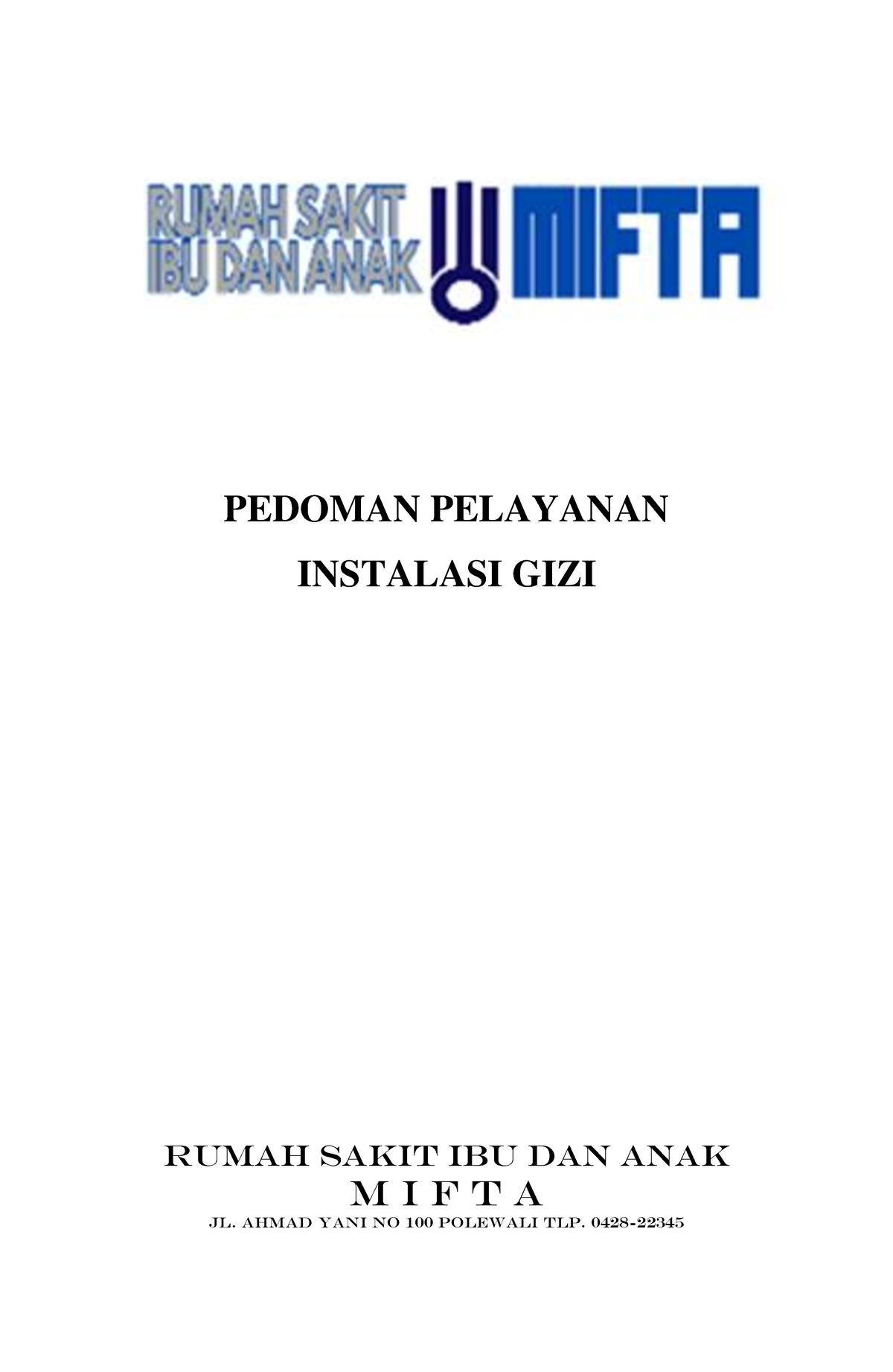 Pedoman Pelayanan Gizi - PEDOMAN PELAYANAN INSTALASI GIZI RUMAH SAKIT ...