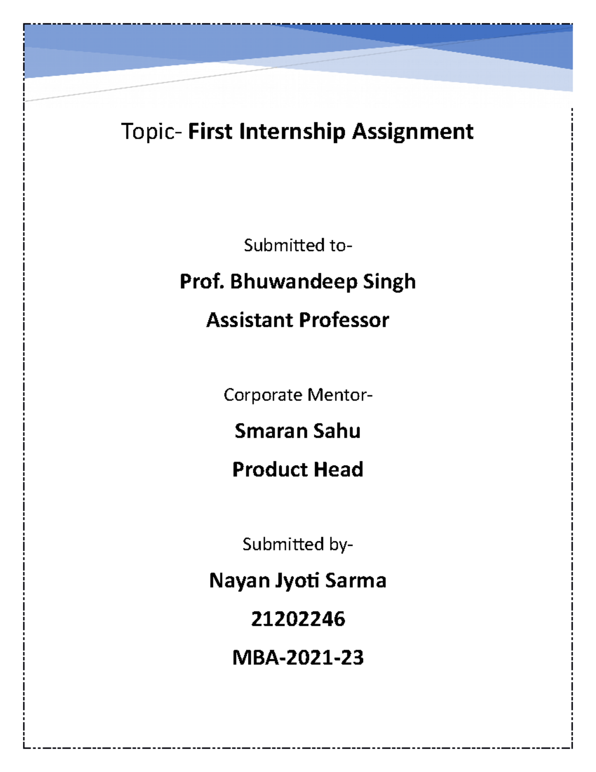 21202246 First Internship Assignment - Topic- First Internship ...