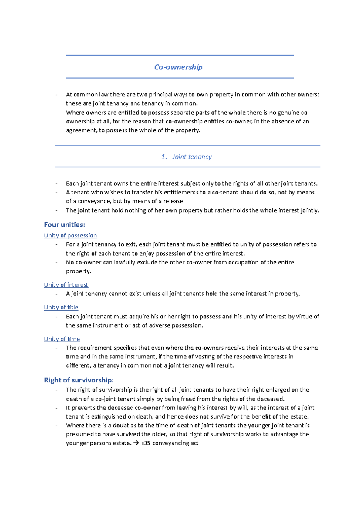 My final exam notes - Co-ownership At common law there are two ...