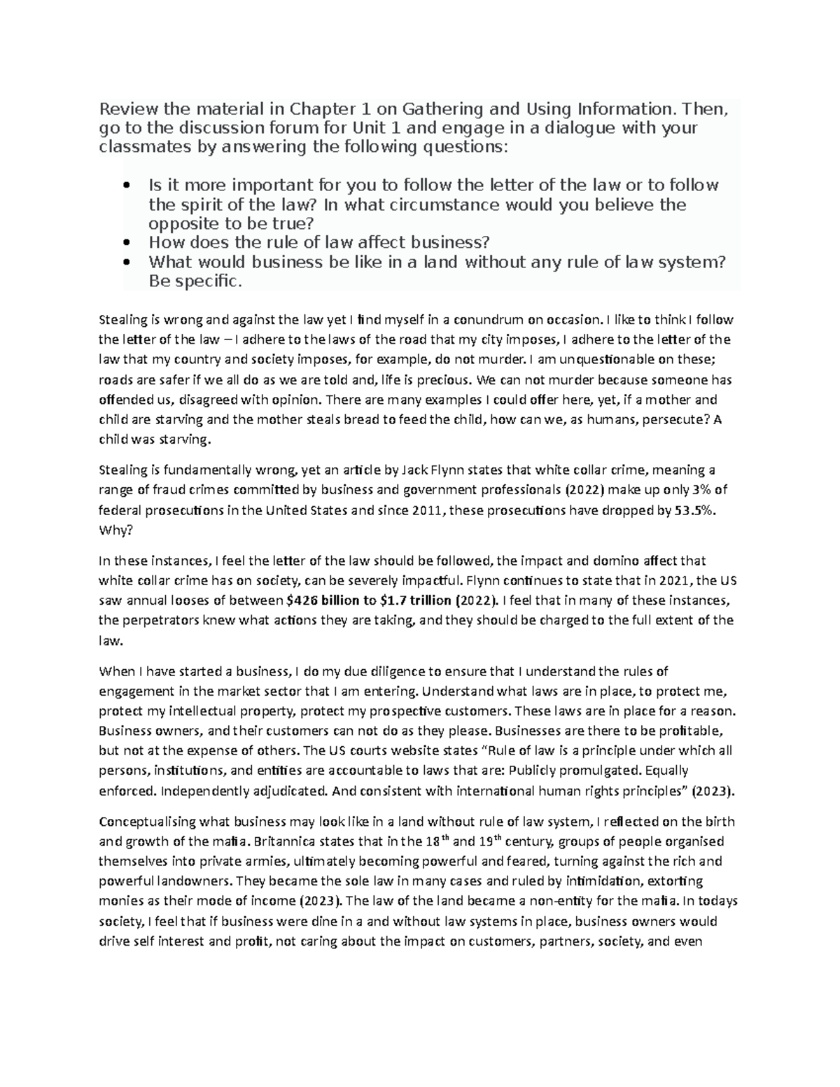 Discussion wk 1 - Written week 1 - Review the material in Chapter 1 on ...