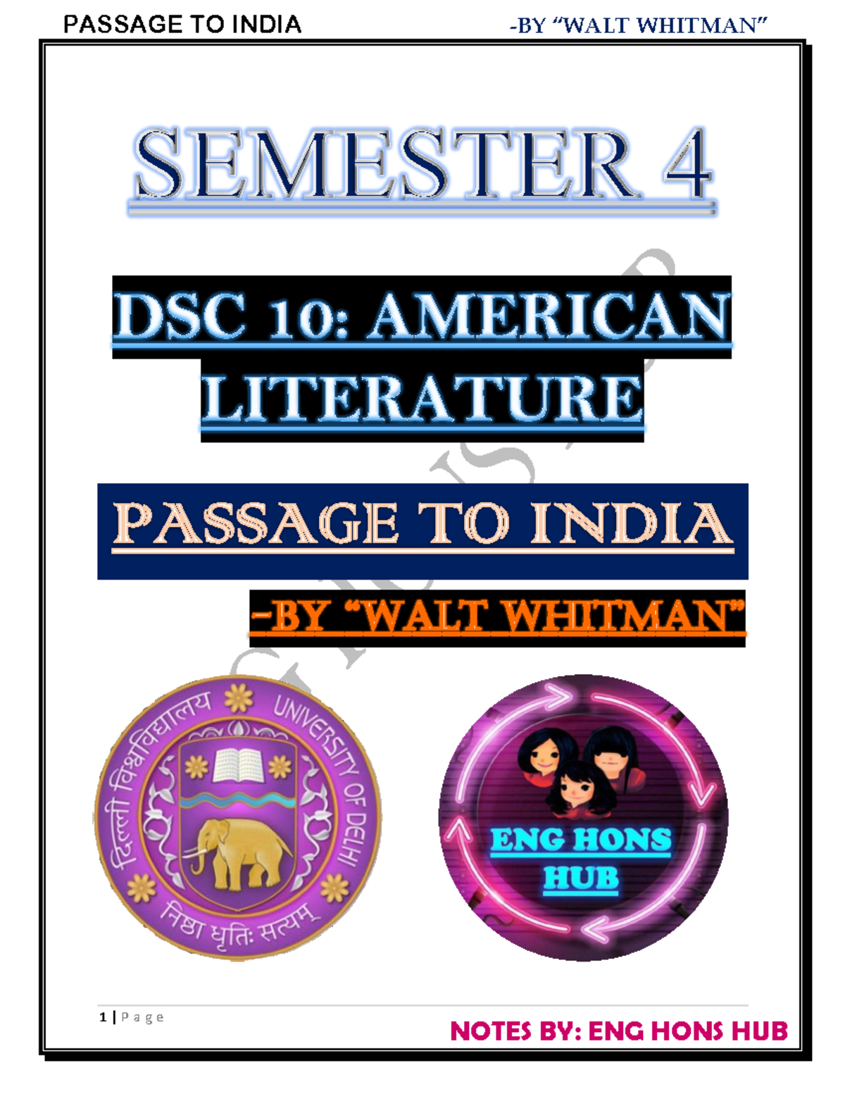 Passage TO India” ( Lines 1-68) By WALT Whitman - 1 | P A G E 2 | P A G ...